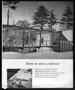 How to site a school - Balanced in two units on rolling Massachussets ground, with a bridge between them, the elements of this school were combined in a pleasant and prize-winning arrangement, sta in ARCHITECTURAL FORUM - periodico