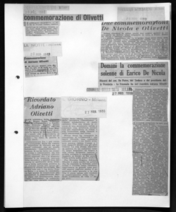 Domani la commemorazione solenne di Enrico De Nicola - Discorsi del sen. De Pietro, del Sindaco e del presidente della Provincia - La Triennale ha ieri ricordato Adriano Olivetti, sta in CORRIERE DELLA SERA - quotidiano