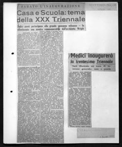 SABATO L'INAUGURAZIONE - Casa e Scuola: tema della XXX Triennale - Sedici paesi partecipano alla grande rassegna milanese - In allestimento una mostra commemorativa dell'architetto Wright, sta in IL MATTINO - quotidiano