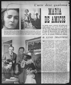 L'arte deve qualcosa anche a queste donne - MARIA DE AMICIS - Le poche opere esistenti del primo periodo pittorico del marito furono da lei salvate dalla mania distruttrice dell'artista che voleva bruciarle tutte. Rinunciò ai sogni di affermazione per amore dell'uomo che aveva imparato ad apprezzare fin da quando studiavano insieme, sta in VISTO - periodico