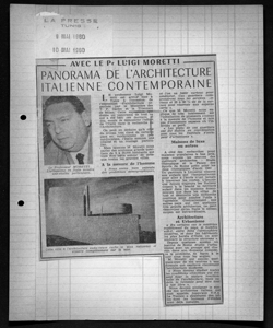 AVEC LE Pr LUIGI MORETTI - PANORAMA DE L'ARCHITECTURE ITALIENNE CONTEMPORAINE, sta in LA PRESSE - Quotidiano