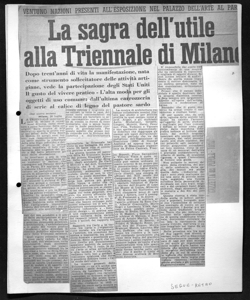 VENTUNO NAZIONI PRESENTI ALL'ESPOSIZIONE NEL PALAZZO DELL'ARTE AL PARCO - La sagra dell'utile alla Triennale di Milano - Dopo trent'anni di vita la manifestazione, nata come strumento sollecitatore delle attività artigiane, vede la partecipazione degli Stati Uniti - Il gusto del vivere pratico - L'alta moda per gli oggetti di uso comune: dall'ultima carrozzeria di serie al calice di legno del pastore sardo, sta in GAZZETTA DEL POPOLO - quotidiano