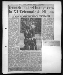 AL PALAZZO DELL'ARTE - Gronchi ha ieri inaugurato la XI Triennale di Milano - I discorsi dell'on. Lombardo e del Ministro Togni - La visita del Capo dello Stato ai vari padiglioni, sta in GAZZETTA PADANA - Quotidiano