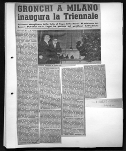 GRONCHI A MILANO inaugura la Triennale - Calorose accoglienze della folla al Capo dello Stato - Il ministro dei Lavori Pubblici on.le Togni ha parlato sui problemi dell'edilizia, sta in IL TIRRENO - Quotidiano