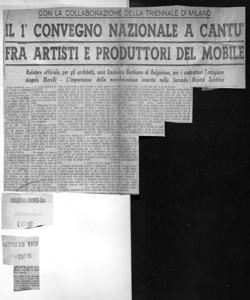 CON LA COLLABORAZIONE DELLA TRIENNALE DI MILANO - IL 1° CONVEGNO NAZIONALE A CANTÙ  FRA ARTISTI E PRODUTTORI DEL MOBILE - Relatore ufficiale, per gli architetti, sarà Ludovico Barbiano di Belgioioso, per i costruttori l'artigiano Angelo Marelli - L'importanza della manifestazione inserita nella Seconda Mostra Selettiva, sta in CORRIERE DELLA PROVINCIA - quotidiano