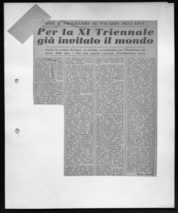 IDEE E PROGRAMMI AL PALAZZO DELL'ARTE - Per la XI Triennale già invitato il mondo - Anche la cortina di ferro - se accetta - a confronto con l'Occidente sul piano delle idee - Per una grande rassegna d'architettura sacra, sta in L'ITALIA - quotidiano