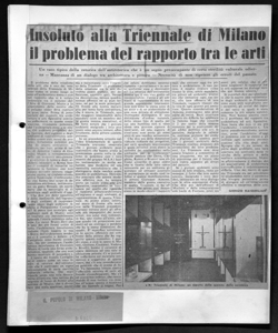 Insoluto alla Triennale di Milano il problema del rapporto tra le arti - Un caso tipico della retorica dell'antiretorica che è un segno preoccupante di certa sterilità culturale odierna - Mancanza di un dialogo tra architettura e pittura - Necessità di non ripetere gli errori del passato, sta in IL POPOLO DI MILANO - quotidiano