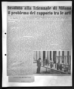 Insoluto alla Triennale di Milano il problema del rapporto tra le arti - Un caso tipico della retorica dell'antiretorica che è un segno preoccupante di certa sterilità culturale odierna - Mancanza di un dialogo tra architettura e pittura - Necessità di non ripetere gli errori del passato, sta in GIORNALE DEL MATTINO - quotidiano