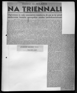 PISMO IZ MILANA - NA TRIENNALI - Ogromna in zelo zanimiva razstava, ki pa je se pred nedavnim kazala mnogokje znake nedokoncanosti, sta in PRIMORSKI DNEVNIK - quotidiano