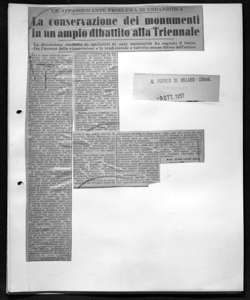 UN APPASSIONANTE PROBLEMA DI URBANISTICA - La conservazione dei monumenti in un ampio dibattito alla Triennale - La discussione condotta da specialisti di ogni nazionalità ha segnato il limite fra l'eccesso delle rinnovazioni e la tradizionale e talvolta miope difesa dell'antico, sta in IL POPOLO DI MILANO - quotidiano