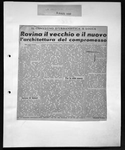 IL CONVEGNO D'URBANISTICA A LUCCA - Rovina il vecchio e il nuovo l'architettura del compromesso, sta in LA NAZIONE - quotidiano