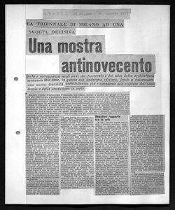 LA TRIENNALE DI MILANO AD UNA SVOLTA DECISIVA - Una mostra antinovecento - Sorta e sviluppatasi negli anni del Novecento e del mito della architettura monumentale esa, in questa sua undecima edizione, tende a valorizzare una nuova dinamica architettonica più rispondente alle esigenze dell'uomo medio e della produzione in serie, sta in AVANTI! - quotidiano