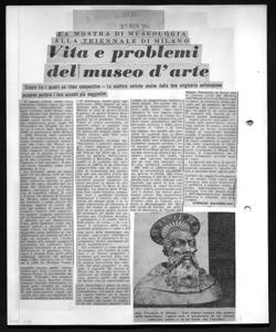 LA MOSTRA DI MUSEOLOGIA ALLA TRIENNALE DI MILANO - Vita e problemi del museo d'arte - Creare tra i quadri un ritmo compositivo - Le sculture antiche avulse dalla loro originaria collocazione possono perdere i loro accenti più suggestivi, sta in IL POPOLO DI MILANO - quotidiano