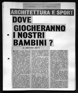 ARCHITETTURA E SPORT - DOVE GIOCHERANNO I NOSTRI BAMBINI?, sta in L'ESPRESSO. - periodico