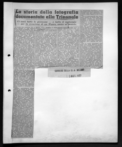 La storia della fotografia documentata alla Triennale - Ci sono tutte le premesse - e tutto il materiale - per la creazione di un Museo, unico al mondo, sta in CORRIERE DELLA SERA - quotidiano