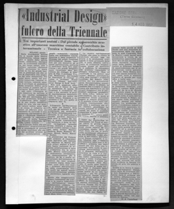 <<Industrial Design>> fulcro della Triennale - Tre importanti sezioni - Dal piccolo apparecchio acustico all'enorme macchina contabile - Contributo internazionale - Tecnica e fantasia in collaborazione, sta in NAZIONE SERA - quotidiano