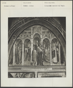Firenze - Basilica di S. Croce - Giovanni da Milano - S. Gioacchino scacciato dal Tempio