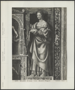 Milano- Chiesa di S. Maurizio al Monastero Maggiore- Bernardino Luini- Santa Lucia
