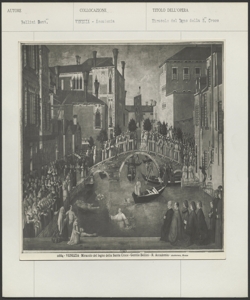Venezia, Gallerie dell'Accademia, Gentile Bellini, Miracolo della reliquia della Croce al ponte di San Lorenzo