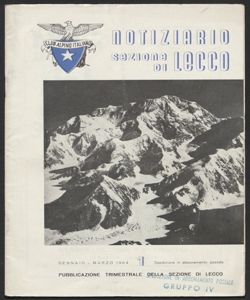 Notiziario / Club alpino italiano, Sezione di Lecco : pubblicazione trimestrale della Sezione di Lecco