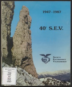 S.E.V. / Società escursionisti valmadreresi ; Federazione italiana escursionisti
