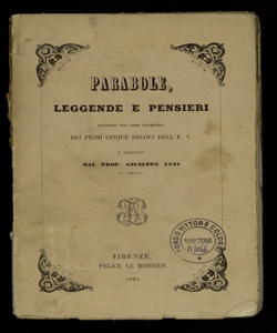 Parabole, leggende e pensieri raccolti dai libri talmudici dei primi cinque secoli dell'E. V. e tradotti dal prof. Giuseppe Levi