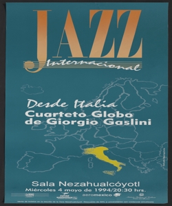 Jazz internacional : desde Italia cuarteto Globo de Giorgio Gaslini / diseño gràfico Miguel Angel Da Vila