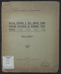 Della chinea e del modo come veniva offerta ai Romani pontefici : nota storica / Carlo Padiglione