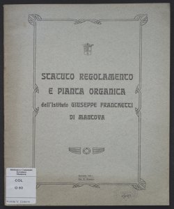 Statuto, regolamento e pianta organica dell'Istituto Giuseppe Franchetti di Mantova
