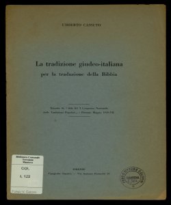 La tradizione giudeo-italiana per la traduzione della Bibbia / Umberto Cassuto
