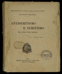 Antisemitismo e semitismo nell'Italia politica moderna / Eugenio Righini