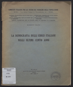 La demografia degli ebrei italiani negli ultimi cento anni / Roberto Bachi