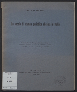 Un secolo di stampa periodica ebraica in Italia