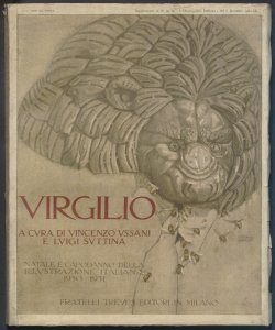 Virgilio : numero di Natale e Capodanno de L'Illustrazione Italiana / a cura di Vincenzo Ussani e Luigi Suttina