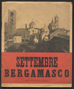 Settembre bergamasco : numero unico ... della stagione lirica di fiera